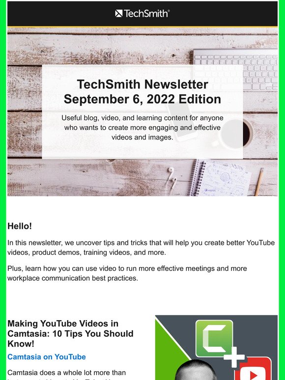TechSmith News: 10 Tips for Making YouTube Videos, Free Script Templates, & More!