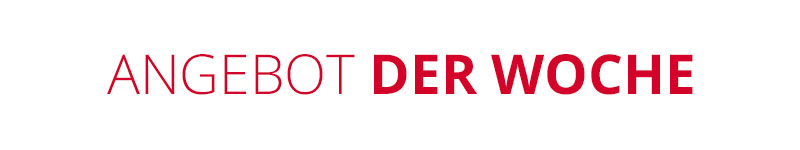 Angebot der Woche