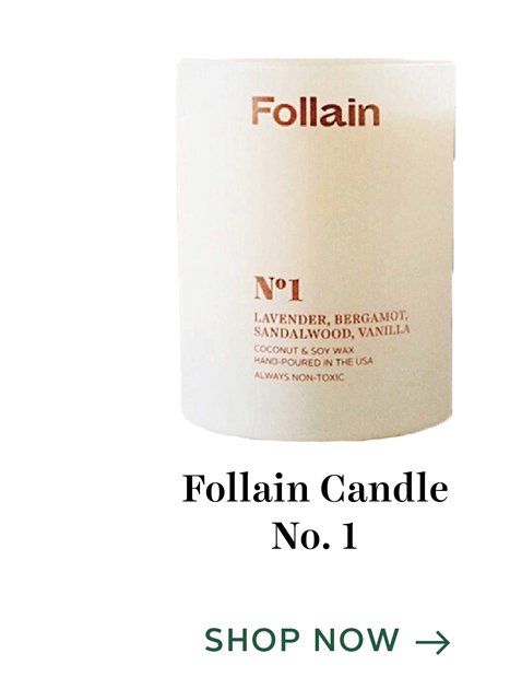 Follain Candle No. 1
