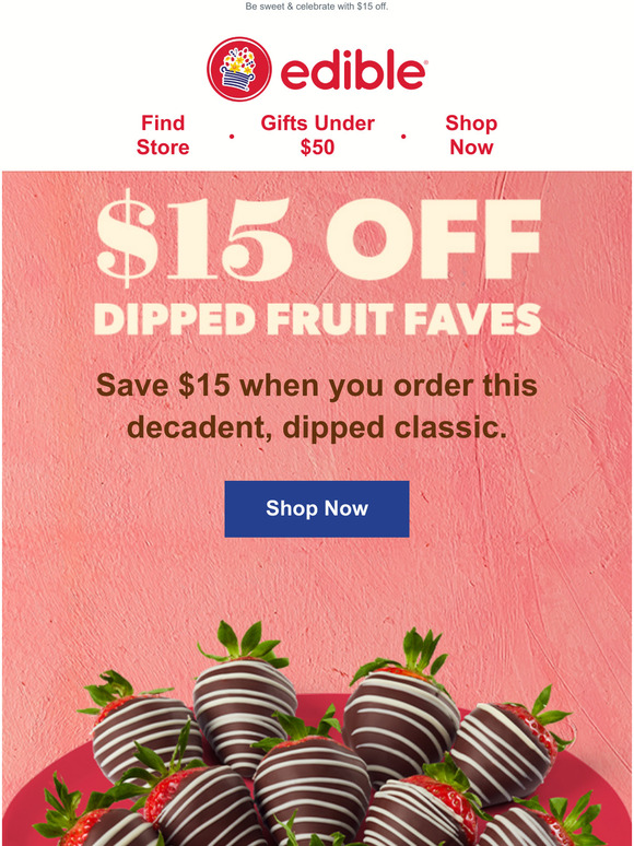 Edible Arrangements CA: Happy National Dipped Fruit Week ...