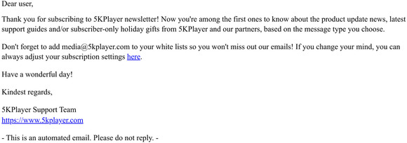 5KPlayer Newsletter Confirmation Email