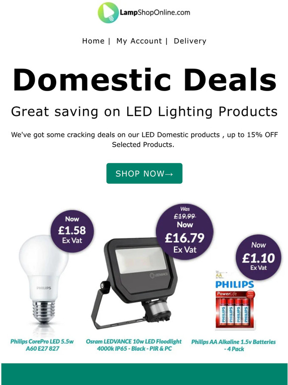 Cut your Energy Cost with LED Domestic Deals →