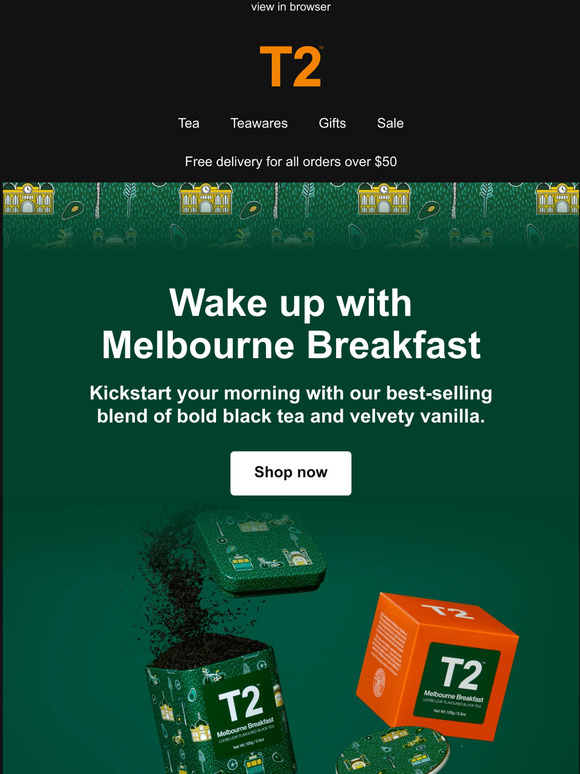T2 Tea Wake up with iconic Melbourne Breakfast! Milled
