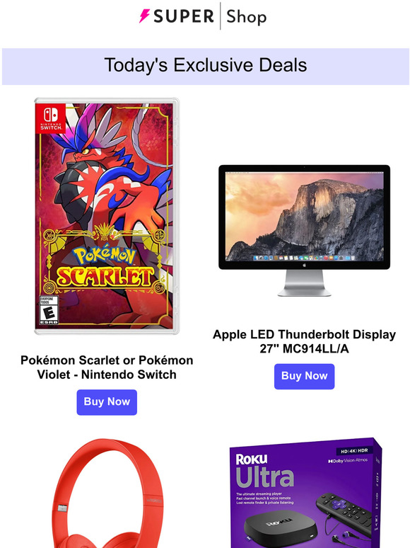 Today's Exclusive: $50.99 Pokémon Scarlet or Pokémon Violet | $402.99 Apple LED Thunderbolt Display | $126.99 Beats Solo3 Wireless Headphones & More!