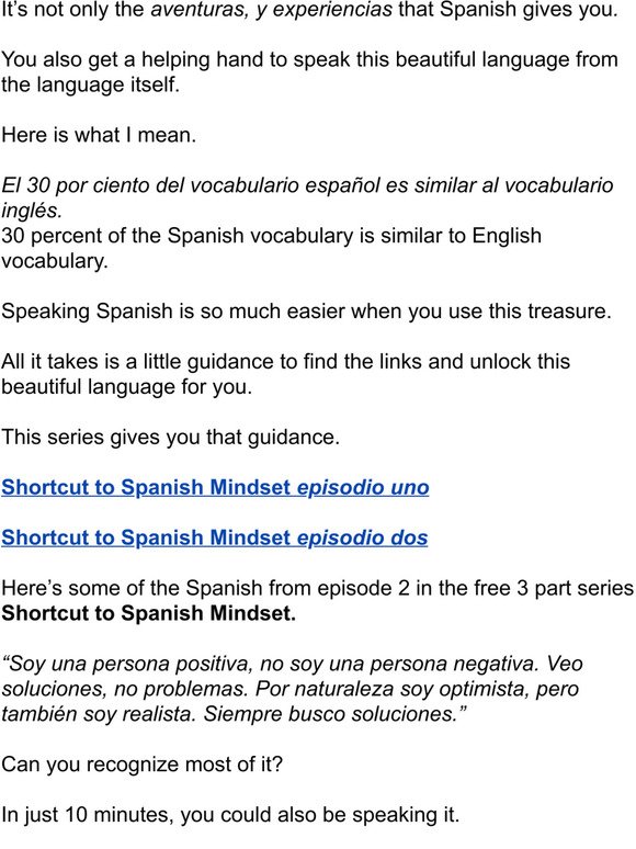 Spanish gives you so much