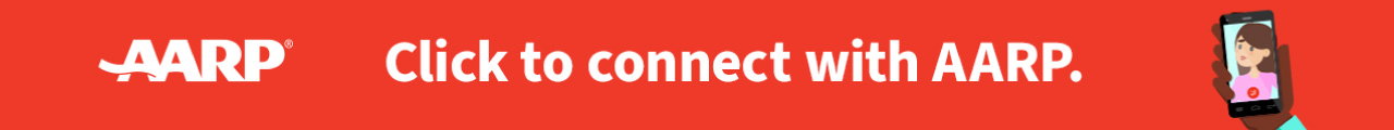 Click to connect with AARP.