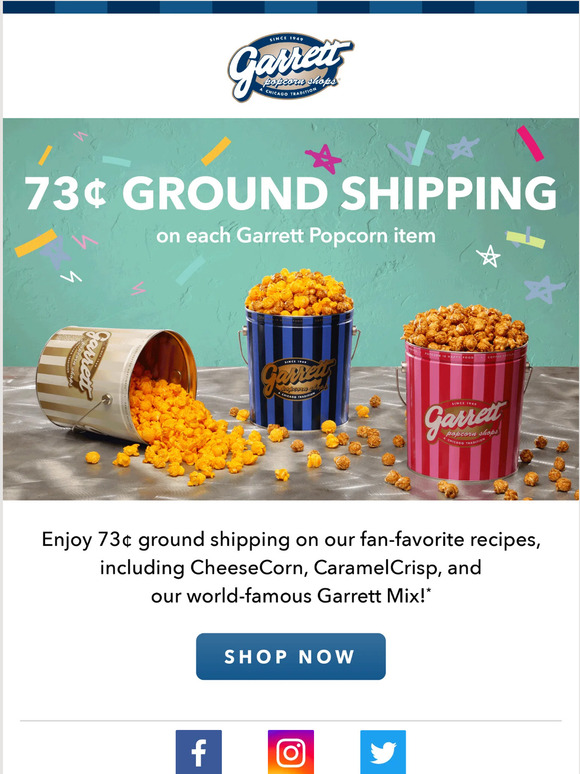 Garrett Popcorn Order Your Favorites With 73¢ Shipping Milled