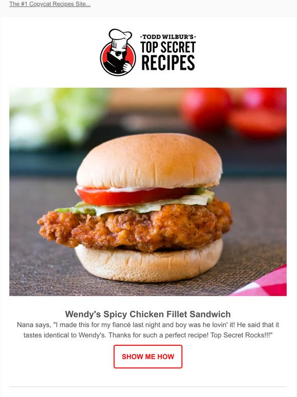 Top Secret Recipes, Inc.: Make Wendy's Spicy Chicken Sandwich at home ...