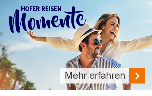 Hofer Reisen Die neuen Angebote sind da! Milled