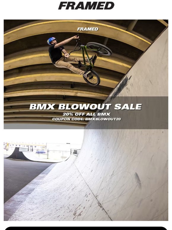 Framed | Don't miss the BMX sale!