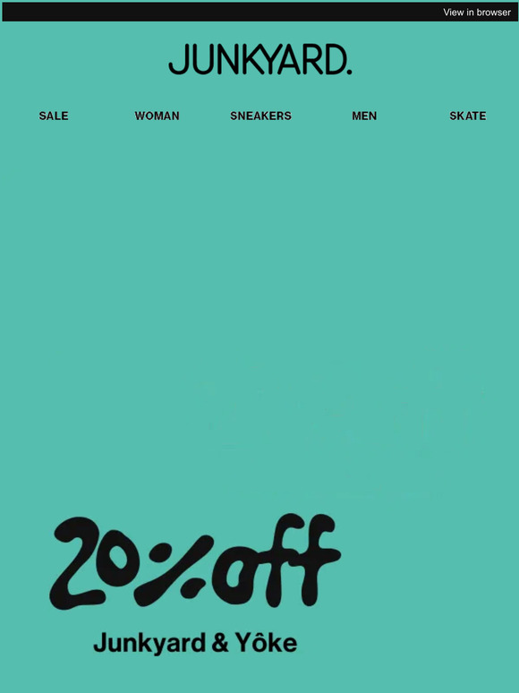 20% off Junkyard brand & Yôke!
