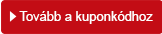 Tovább a kuponkódhoz