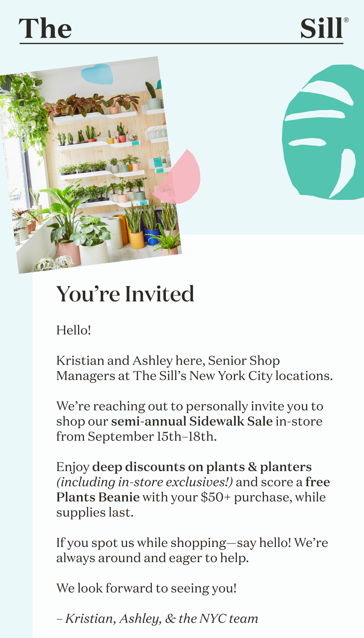 The Sill You're invited... Milled