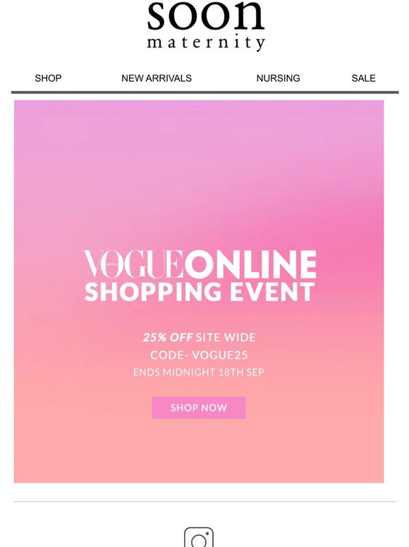 25% off SITE WIDE for our Vogue Online Shopping Event!