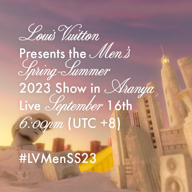 Louis Vuitton Men's Spring-Summer 2023 Fashion Show in Aranya