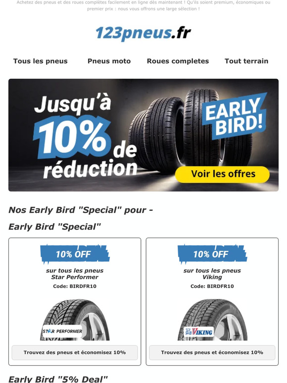 Soyez un lève-tôt et économisez jusqu'à 10 %