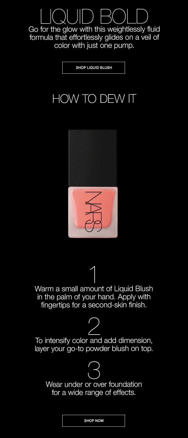 NARS Liquid Blush. For the perfect flush. Milled