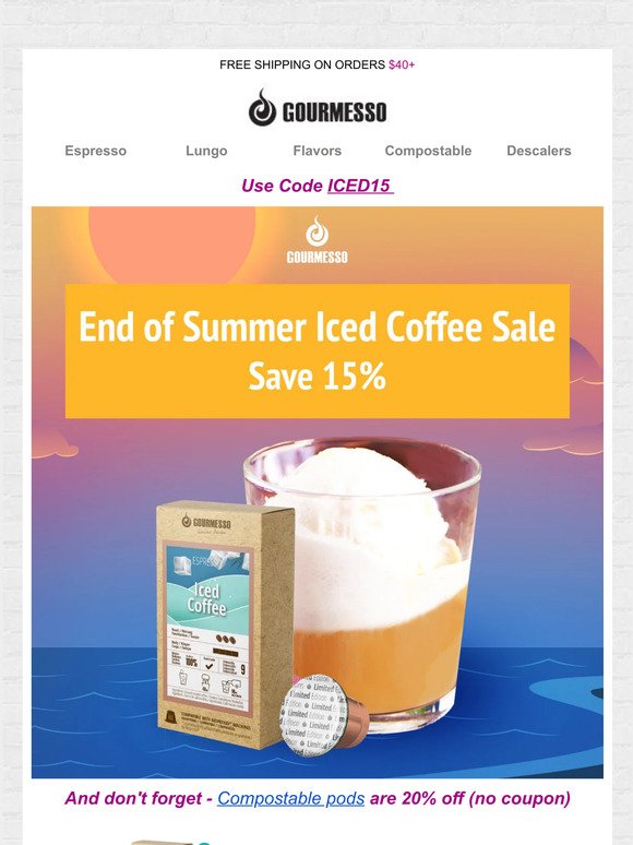 Saying goodbye to Summer with 15% off Iced Coffee