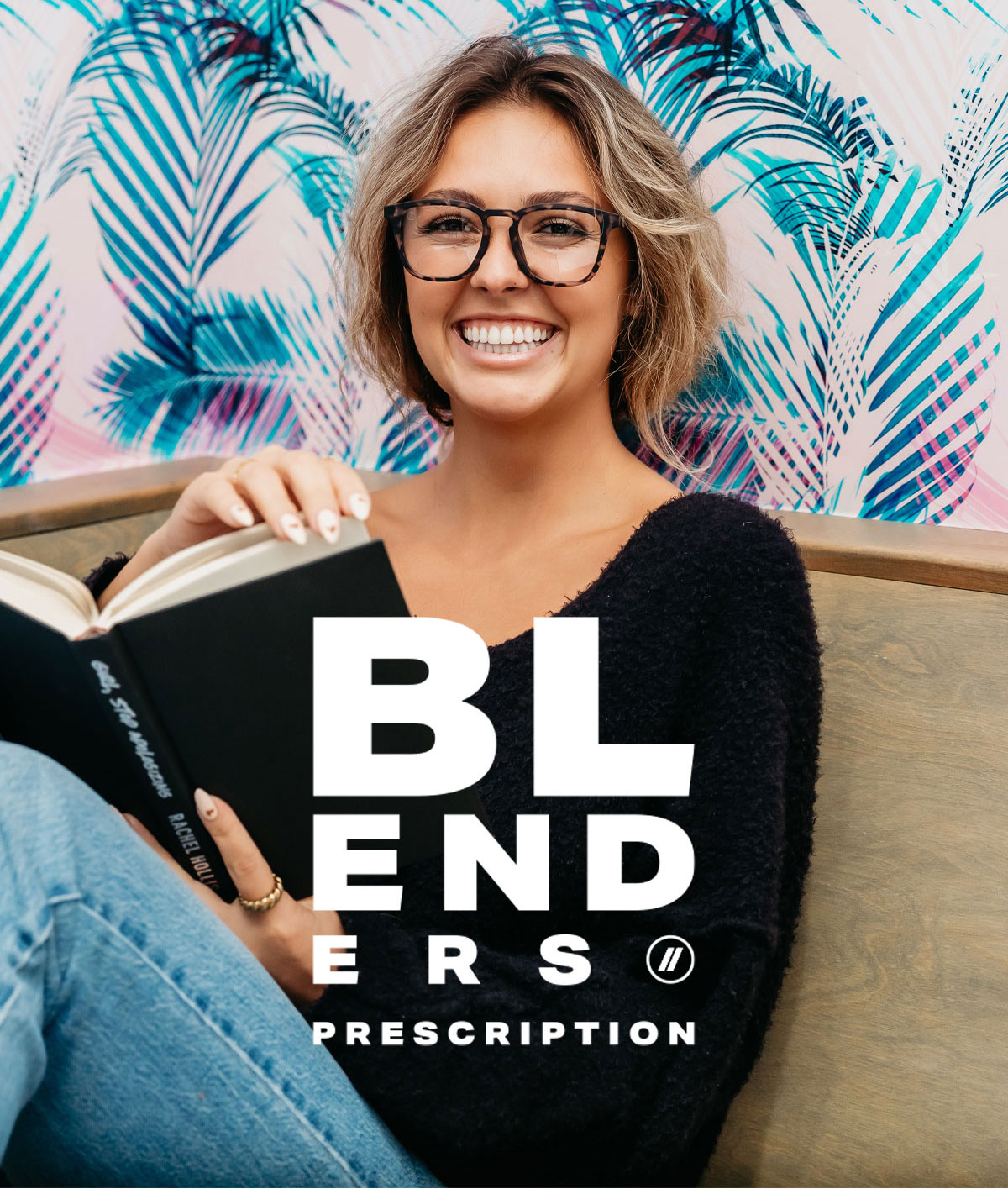 Blenders Eyewear Style Spotlight // Blenders Prescription Milled