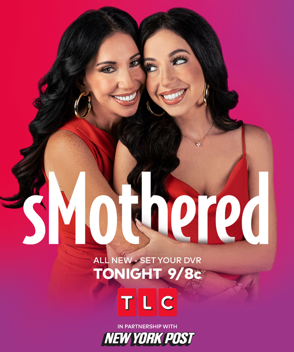 TLC Oh mother! Allnew episodes of sMothered are back starting TONIGHT