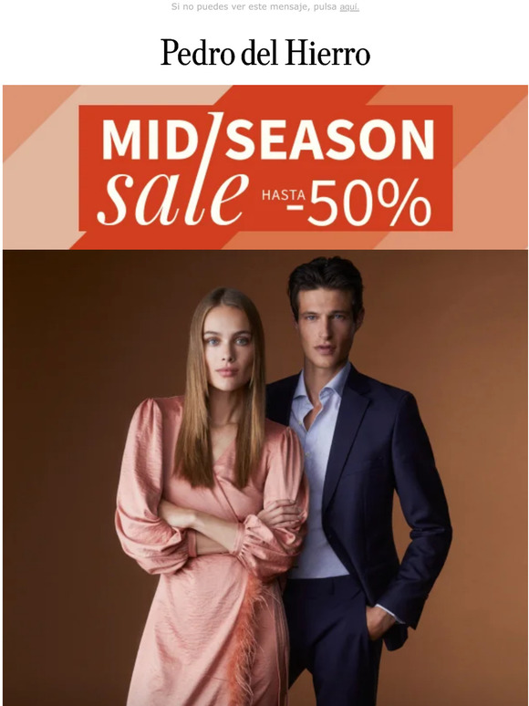 MID SEASON SALE hasta -50% | Y todo -25% en trajes, camisas y vestidos