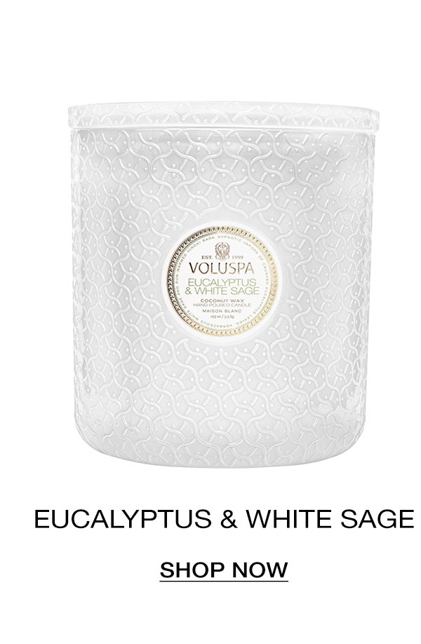 Eucalyptus & White Sage- SHOP NOW>