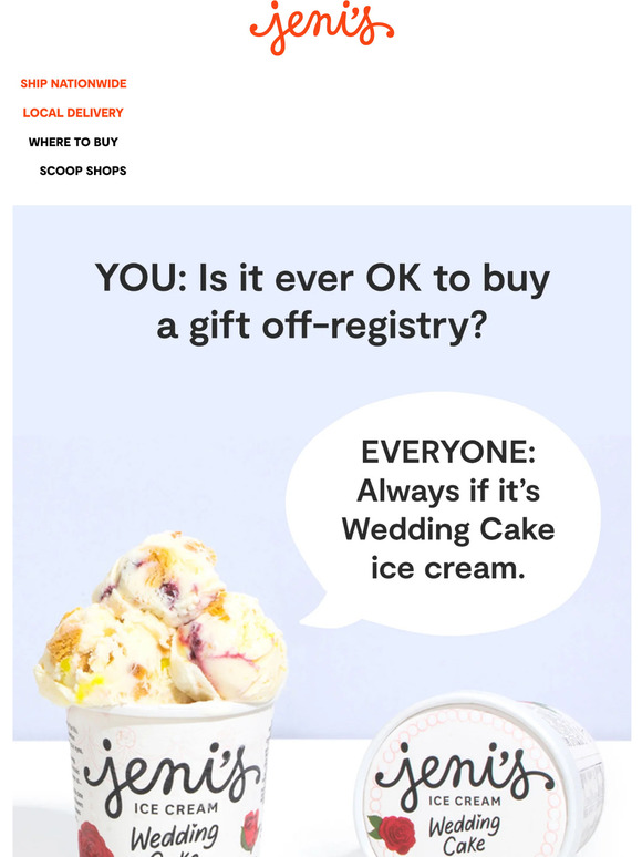 Jeni's Ice Creams Permission to go offweddingregistry Milled