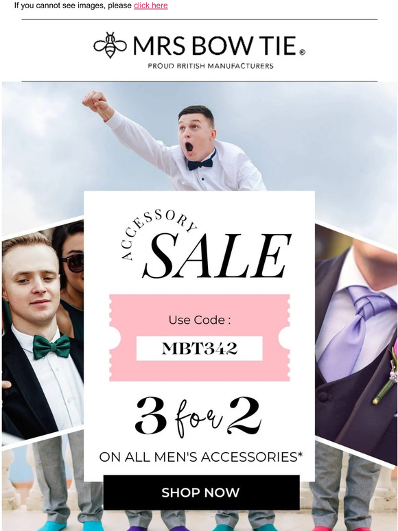 3 for 2 at Mrs Bow Tie