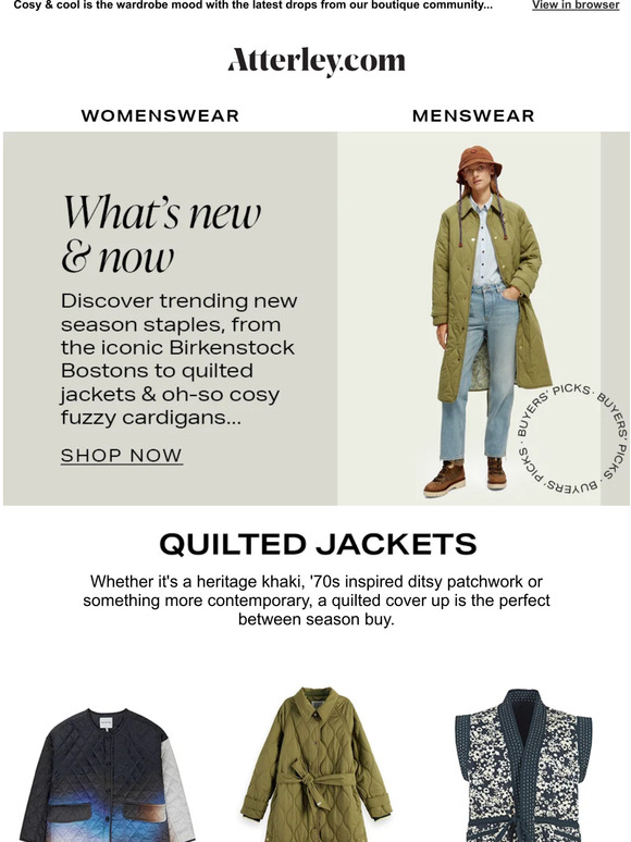 NEW : quilted jackets, fuzzy cardigans & Birkenstock's best-selling Boston mule