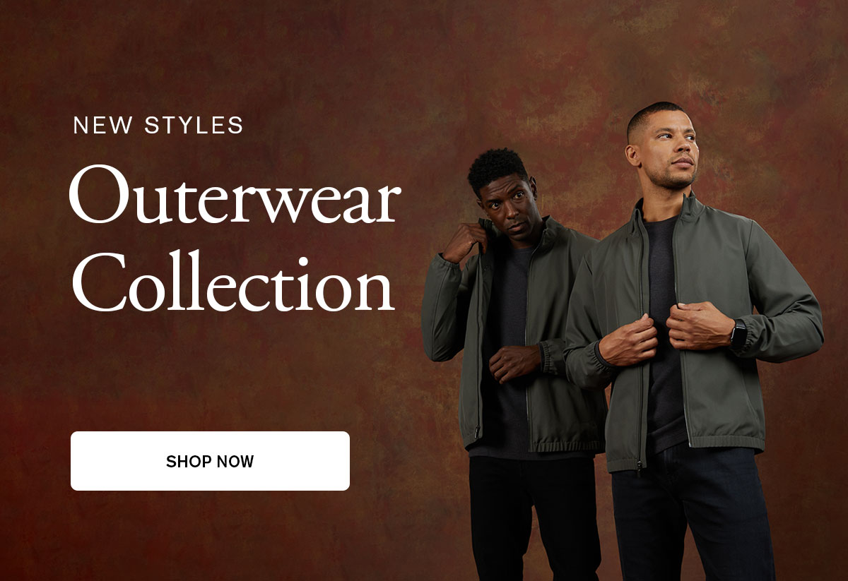 New Styles | Outerwear Collection