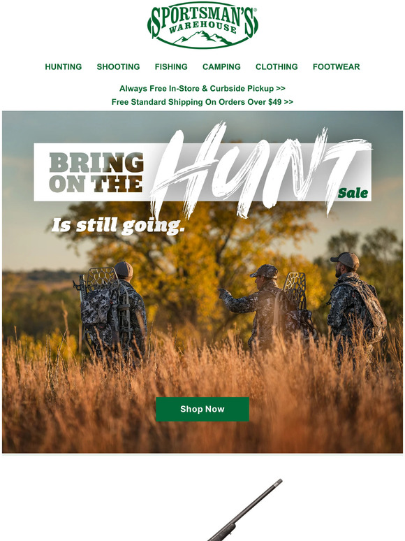 Sportsman's Warehouse Bring on the Hunt Sale Is Still Going! Milled