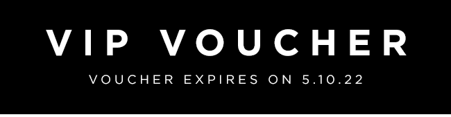 VIP Voucher