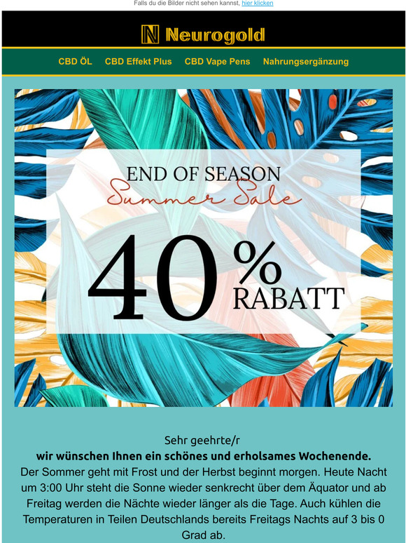 ☀️ End of Summer Sale ☀️ 40% auf alle Neurogold Produkte!
