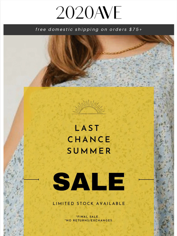 Our Last Chance Summer Sale