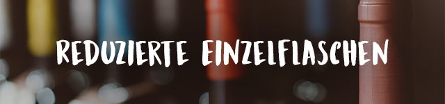 Reduzierte Einzelflaschen