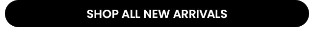 Shop all New Arrivals