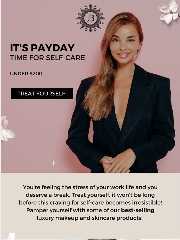 Hey Gorgeous, It's Payday 💝