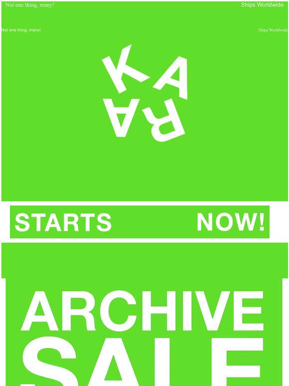 ARCHIVE SALE ON NOW!