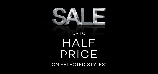 SALE UP TO HALF PRICE