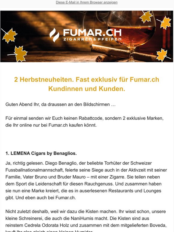 Fumar.ch – 2 Herbstneuheiten. Fast exklusiv für Fumar.ch.
