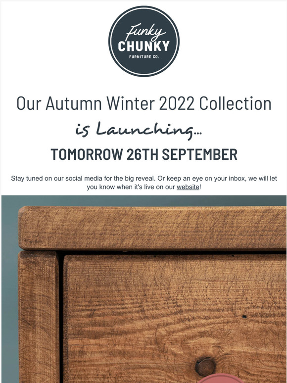 Funky Chunky Furniture Our Autumn Winter 2022 Collecting is Launching... Milled