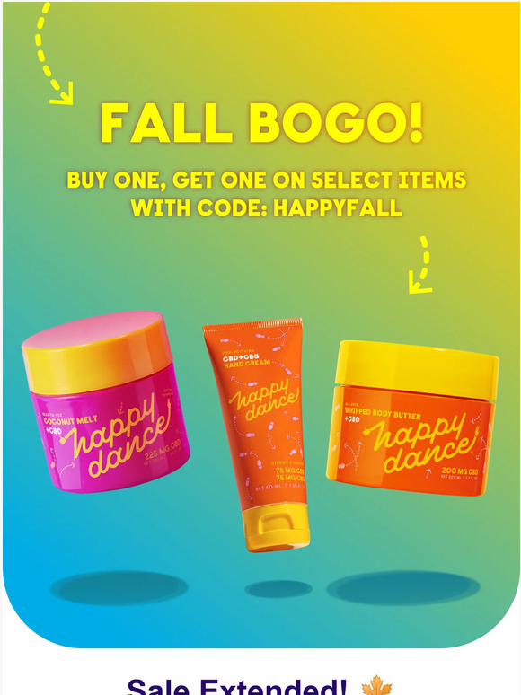 Don’t Miss Out! BOGO on your Happy Dance Favorites!