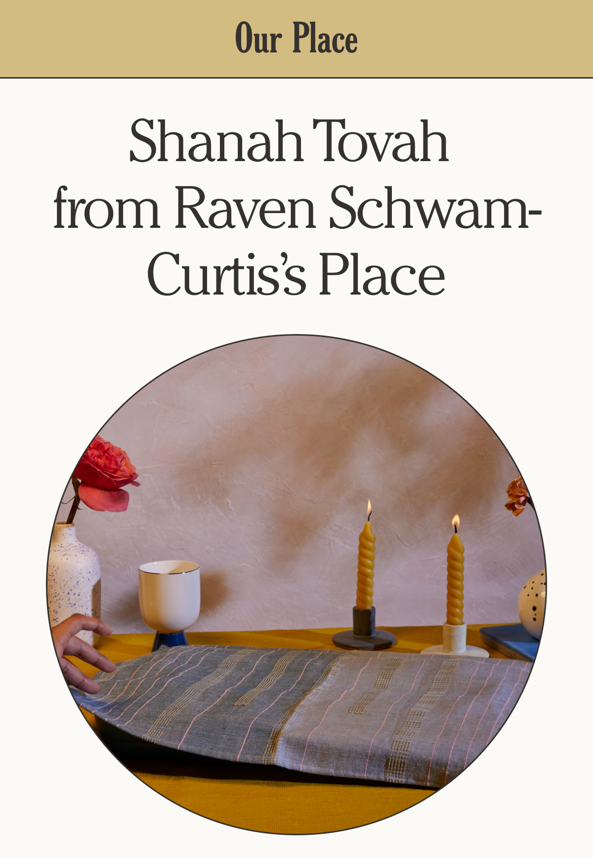 Our Place - Shanah Tovah from Raven Schwam-Curtis’s Place