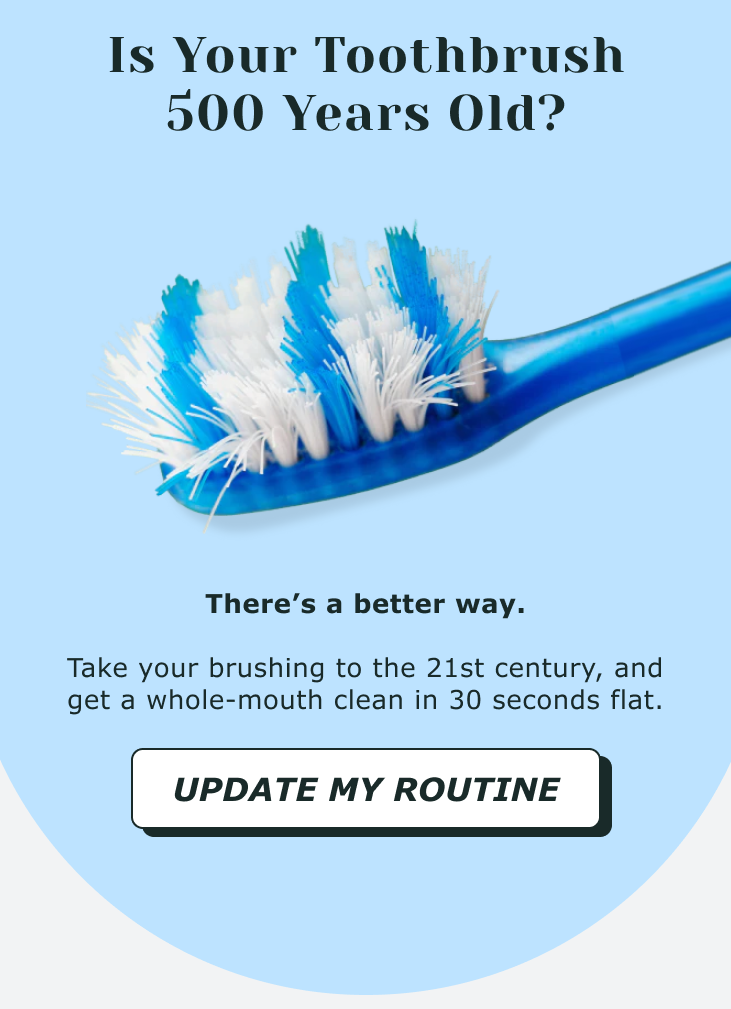 Is Your Toothbrush 500 Years Old?