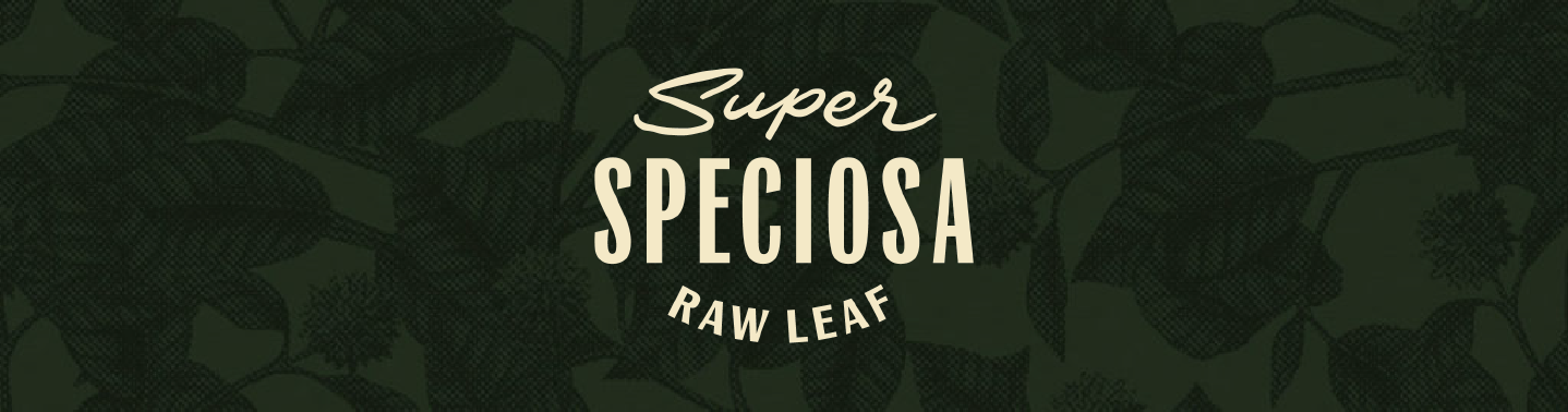 Super Speciosa Raw Leaf