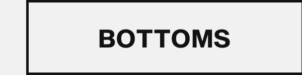 Bottoms