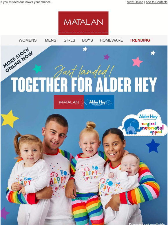Matalan Shop Together for Alder Hey 2022 campaign More stock just