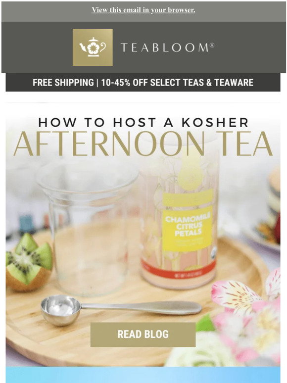Teabloom: Host a Kosher Afternoon Tea | Milled