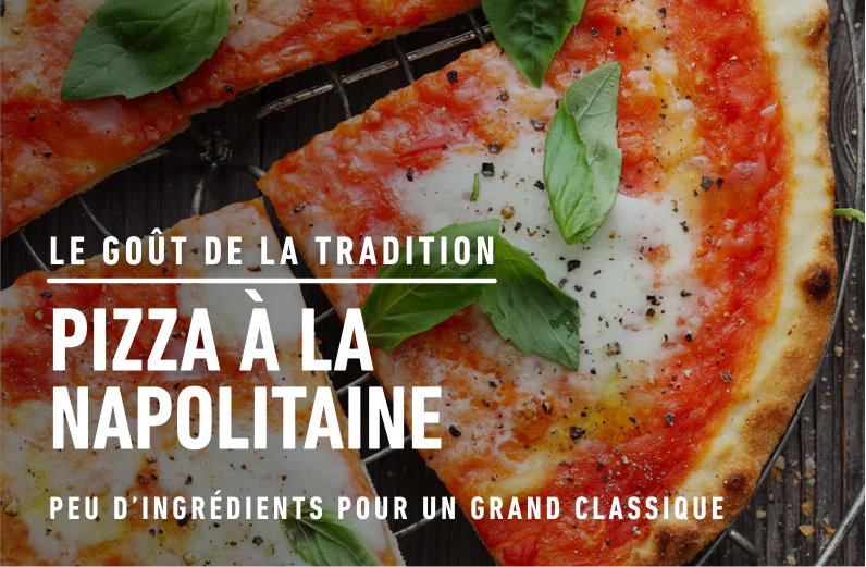 Pizza à la Napolitaine