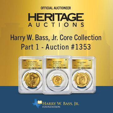 Official Auctioneer Heritage Auctions Harry W. Bass, Jr. Core Collection Part 1 - Auction #1353